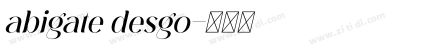abigate desgo字体转换